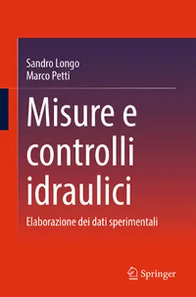 Longo / Petti |  Misure e controlli idraulici | eBook | Sack Fachmedien