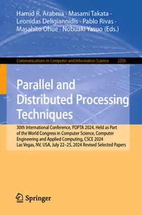 Arabnia / Takata / Deligiannidis | Parallel and Distributed Processing Techniques | E-Book | sack.de