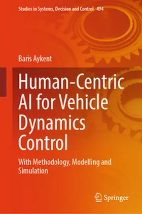 Aykent | Human-Centric AI for Vehicle Dynamics Control | E-Book | sack.de