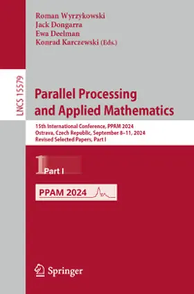 Wyrzykowski / Karczewski / Dongarra |  Parallel Processing and Applied Mathematics | Buch |  Sack Fachmedien