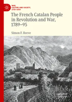Reeve |  The French Catalan People in Revolution and War, 1789-95 | eBook | Sack Fachmedien