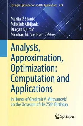Stanic / Stanic / Spalevic |  Analysis, Approximation, Optimization: Computation and Applications | Buch |  Sack Fachmedien