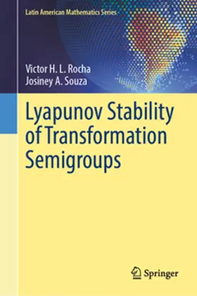 Rocha / Souza |  Lyapunov Stability of Transformation Semigroups | eBook | Sack Fachmedien