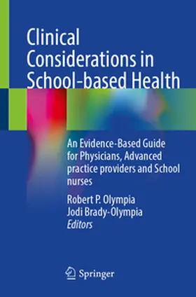 Olympia / Brady-Olympia |  Clinical Considerations in School-based Health | eBook | Sack Fachmedien