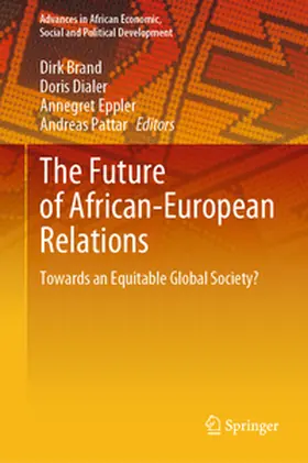 Brand / Dialer / Eppler |  The Future of African-European Relations | eBook | Sack Fachmedien