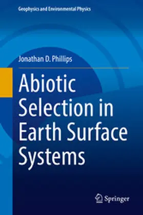 Phillips | Abiotic Selection in Earth Surface Systems | E-Book | www2.sack.de