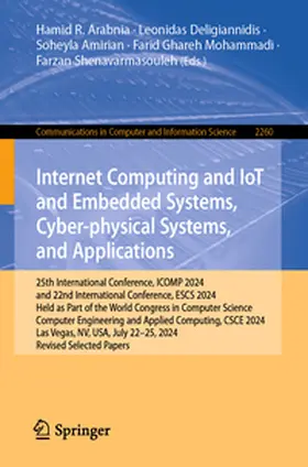 Arabnia / Deligiannidis / Amirian | Internet Computing and IoT and Embedded Systems, Cyber-physical Systems, and Applications | E-Book | www2.sack.de