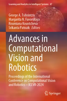 Tsihrintzis / Patnaik / Favorskaya |  Advances in Computational Vision and Robotics | Buch |  Sack Fachmedien