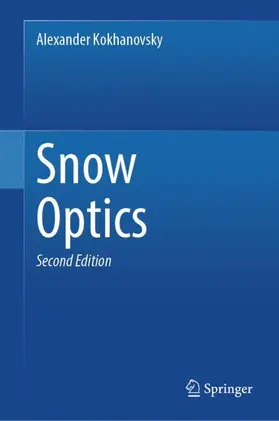 Kokhanovsky |  Snow Optics | Buch |  Sack Fachmedien