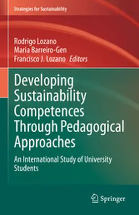 Lozano / Barreiro-Gen |  Developing Sustainability Competences Through Pedagogical Approaches | eBook | Sack Fachmedien