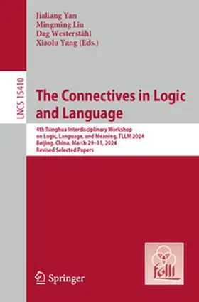 Yan / Yang / Liu |  The Connectives in Logic and Language | Buch |  Sack Fachmedien