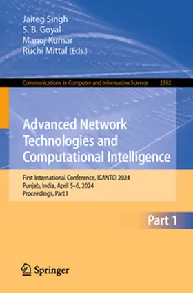Singh / Goyal / Kumar |  Advanced Network Technologies and Computational Intelligence | Buch |  Sack Fachmedien