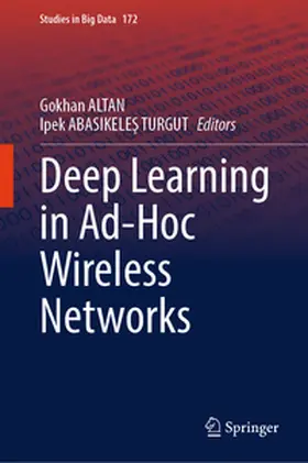 ABASIKELES TURGUT / ALTAN / ABASIKELES TURGUT |  Deep Learning in Ad-Hoc Wireless Networks | Buch |  Sack Fachmedien