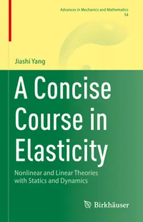 Yang |  A Concise Course in Elasticity | Buch |  Sack Fachmedien