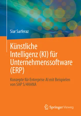 Sarferaz |  Künstliche Intelligenz (KI) für Unternehmenssoftware (ERP) | eBook | Sack Fachmedien