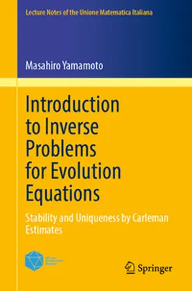 Yamamoto |  Introduction to Inverse Problems for Evolution Equations | eBook | Sack Fachmedien