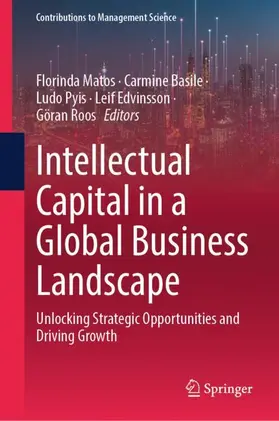 Matos / Basile / Roos |  Intellectual Capital in a Global Business Landscape | Buch |  Sack Fachmedien