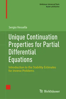 Vessella |  Unique Continuation Properties for Partial Differential Equations | eBook | Sack Fachmedien