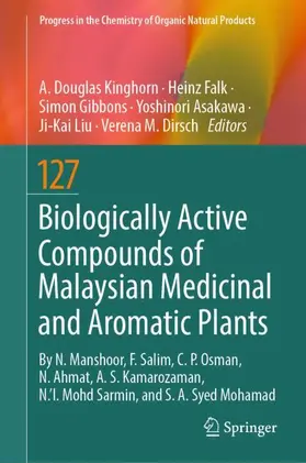 Kinghorn / Falk / Gibbons |  Biologically Active Compounds of Malaysian Medicinal and Aromatic Plants | Buch |  Sack Fachmedien