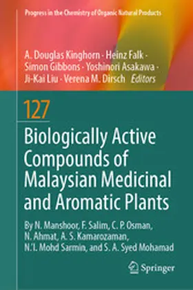 Kinghorn / Falk / Gibbons |  Biologically Active Compounds of Malaysian Medicinal and Aromatic Plants | eBook | Sack Fachmedien