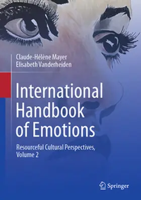 Mayer / Vanderheiden |  International Handbook of Emotions | eBook | Sack Fachmedien