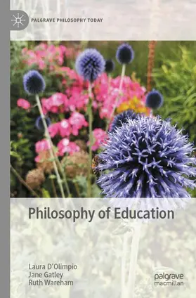 D’Olimpio / Gatley / Wareham |  Philosophy of Education | Buch |  Sack Fachmedien