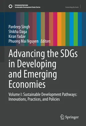 Singh / Daga / Yadav | Advancing the SDGs in Developing and Emerging Economies | E-Book | sack.de