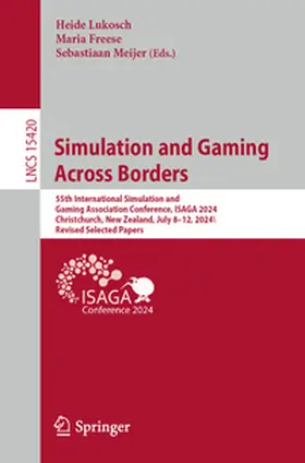 Lukosch / Meijer / Freese |  Simulation and Gaming across Borders | Buch |  Sack Fachmedien