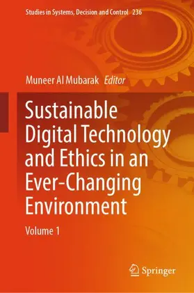 Al Mubarak |  Sustainable Digital Technology and Ethics in an Ever-Changing Environment | Buch |  Sack Fachmedien