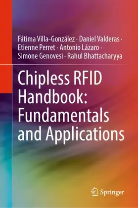 Villa-González / Valderas / Bhattacharyya |  Chipless RFID Handbook: Fundamentals and Applications | Buch |  Sack Fachmedien