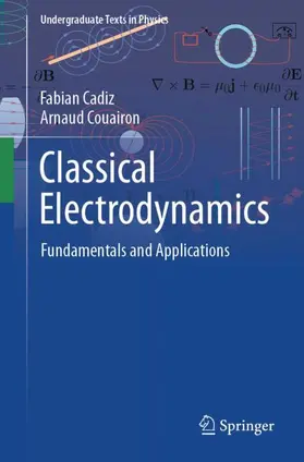 Cadiz / Couairon |  Classical Electrodynamics | Buch |  Sack Fachmedien