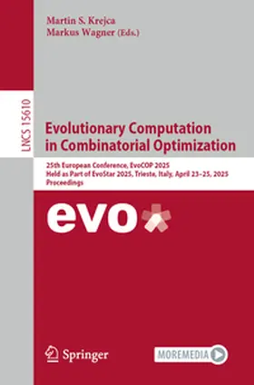 Krejca / Wagner | Evolutionary Computation in Combinatorial Optimization | E-Book | www2.sack.de