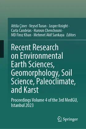 Çiner / Turan / Knight |  Recent Research on Environmental Earth Sciences, Geomorphology, Soil Science, Paleoclimate, and Karst | eBook | Sack Fachmedien
