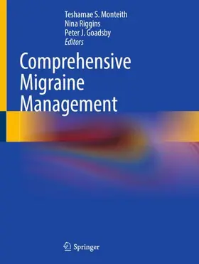Monteith / Riggins / Goadsby |  Comprehensive Migraine Management | Buch |  Sack Fachmedien
