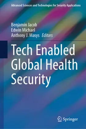 Jacob / Michael / Masys |  Tech Enabled Global Health Security | eBook | Sack Fachmedien