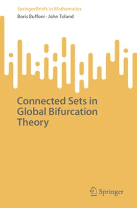 Buffoni / Toland |  Connected Sets in Global Bifurcation Theory | eBook | Sack Fachmedien