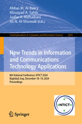 Al-Bakry / Al-Shuwaili / Sahib |  New Trends in Information and Communications Technology Applications | Buch |  Sack Fachmedien