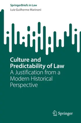 Marinoni |  Culture and Predictability of Law | eBook | Sack Fachmedien