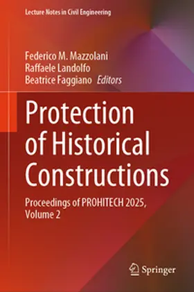 Mazzolani / Faggiano / Landolfo |  Protection of Historical Constructions | Buch |  Sack Fachmedien