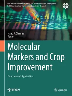Sharma |  Molecular Markers and Crop Improvement | Buch |  Sack Fachmedien