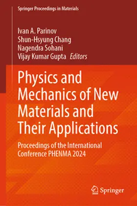 Parinov / Chang / Sohani |  Physics and Mechanics of New Materials and Their Applications | eBook | Sack Fachmedien