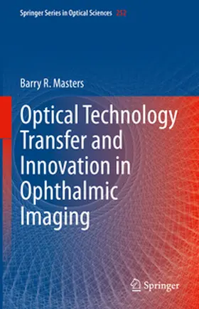 Masters | Optical Technology Transfer and Innovation in Ophthalmic Imaging | E-Book | www2.sack.de
