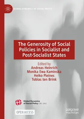 Heinrich / Ewa Kaminska / Pleines |  The Generosity of Social Policies in Socialist and Post-Socialist States | Buch |  Sack Fachmedien