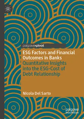 Del Sarto |  ESG Factors and Financial Outcomes in Banks | Buch |  Sack Fachmedien