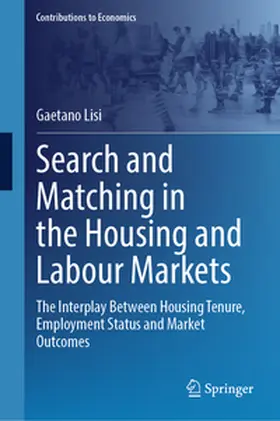 Lisi |  Search and Matching in the Housing and Labour Markets | eBook | Sack Fachmedien