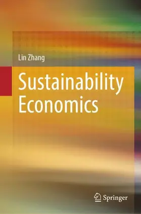 Zhang |  Sustainability Economics | Buch |  Sack Fachmedien