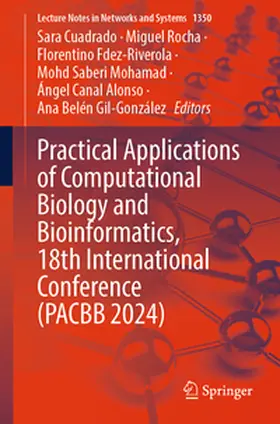 Cuadrado / Rocha / Fdez-Riverola | Practical Applications of Computational Biology and Bioinformatics, 18th International Conference (PACBB 2024) | E-Book | sack.de
