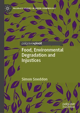 Sneddon | Food, Environmental Degradation and Injustices | E-Book | sack.de