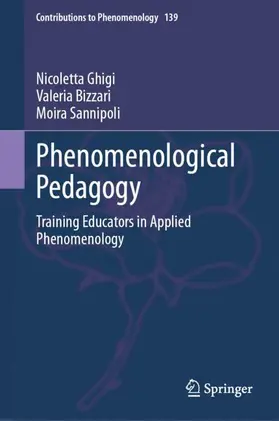 Ghigi / Sannipoli / Bizzari |  Phenomenological Pedagogy | Buch |  Sack Fachmedien