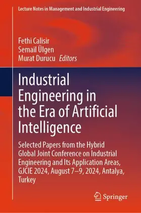 Calisir / Durucu / Ülgen |  Industrial Engineering in the Era of Artificial Intelligence | Buch |  Sack Fachmedien